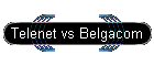 Telenet vs Belgacom